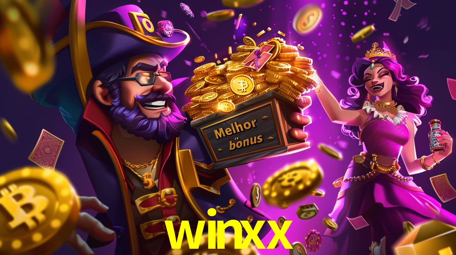 winxx Bônus exclusivos